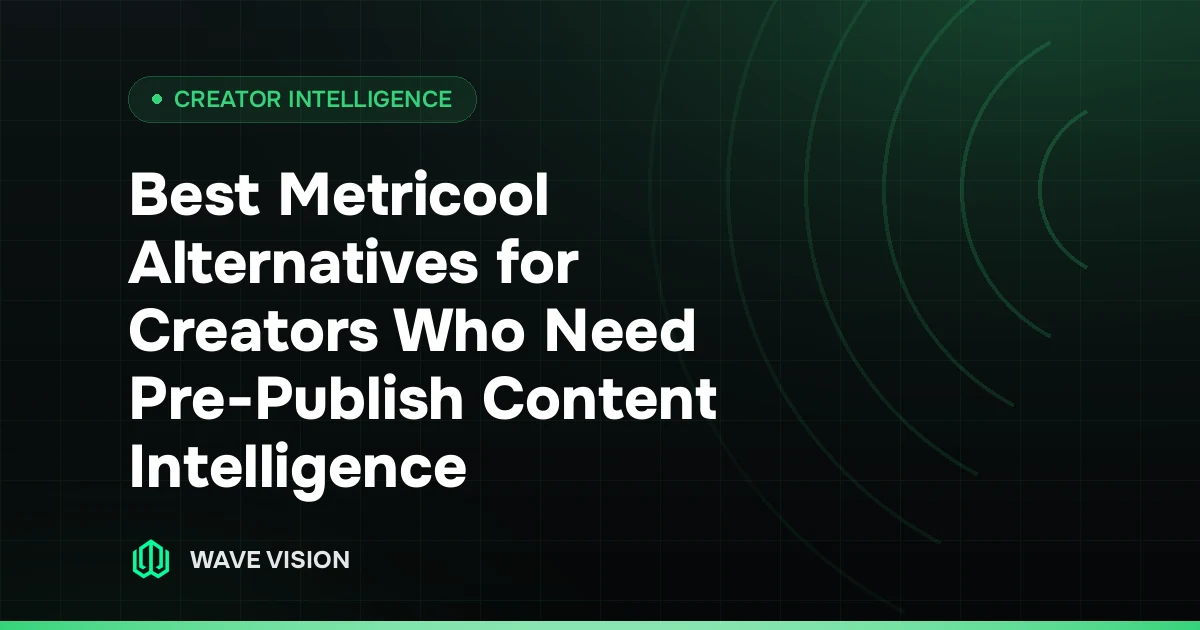 Best Metricool Alternatives for Creators Who Need Pre-Publish Content Intelligence