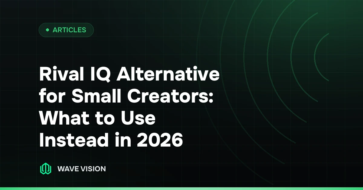Rival IQ Alternative for Small Creators: What to Use Instead in 2026